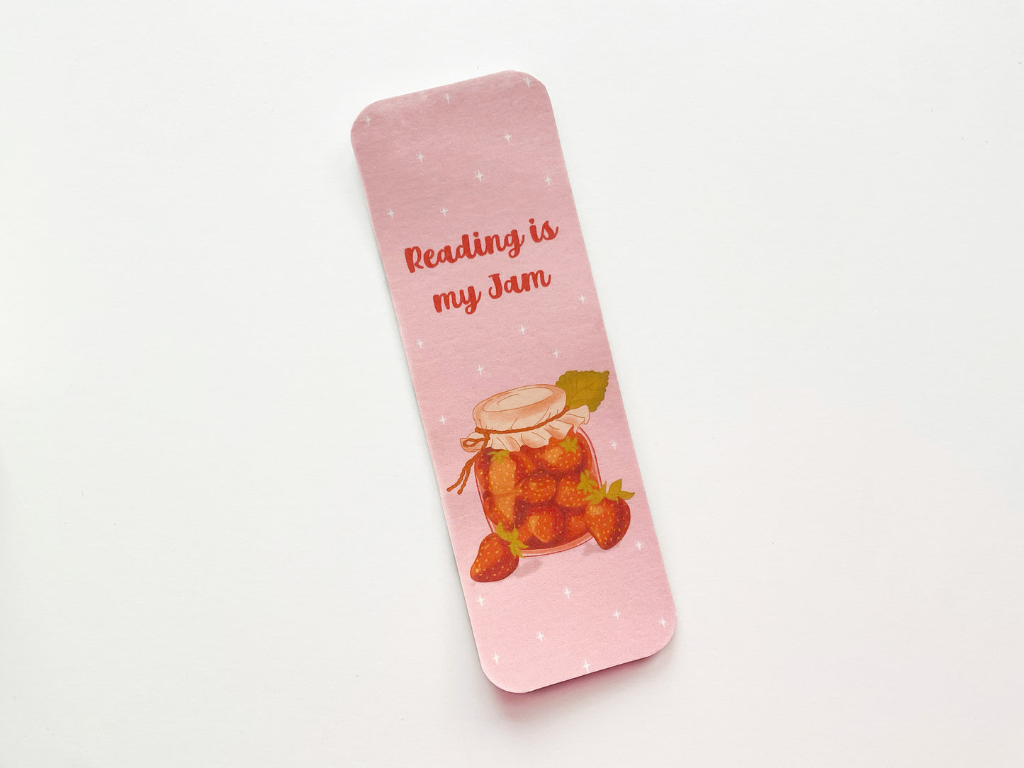 Reading Is My Jam Bookmark – Sweet Strawberry Jam Design