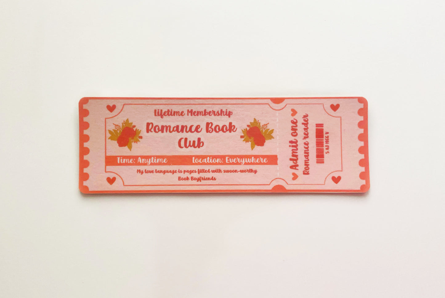 Romance Book Club- Admit One Romance Reader Bookmark – Ticket to Love Stories